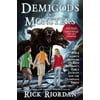 Demigods and Monsters: Your Favorite Authors on Rick Riordan's Percy Jackson and the Olympians Series, Pre-Owned (Paperback)