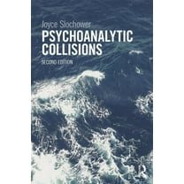 Psychoanalytic Collisions, (Paperback)