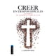 thumbnail image 1 of CREER EN TIEMPOS DIFÍCILES CLIE JUAN LOZANO DIEZ, 1 of 1