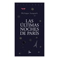thumbnail image 1 of LAS ULTIMAS NOCHES DE PARÍS JUS LIBREROS Y EDITORES PHILIPPE SOUPAULT, 1 of 2
