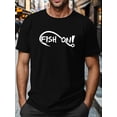 thumbnail image 1 of Men's Fish On Print T-shirt, Casual Short Sleeve Crew Neck , Men's Clothing For Outdoor Tee For Adult, Men, Women, Teen, Teenager, Adolescent, Youth, 1 of 6