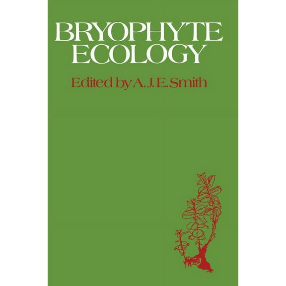 Bryophyte Ecology, (Paperback)