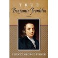 thumbnail image 1 of True Benjamin Franklin, 1 of 1