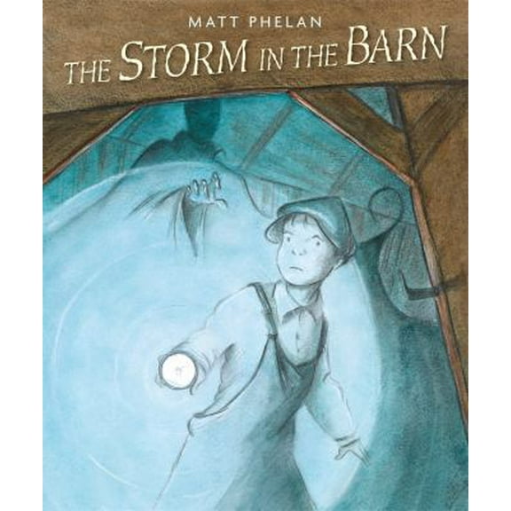 Pre-Owned The Storm in the Barn (Hardcover) 0763636185 9780763636180