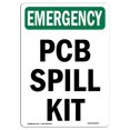 thumbnail image 1 of SignMission OS-EM-A-1218-V-10519 12 x 18 in. OSHA Emergency Sign - Pcb Spill Kit, 1 of 1