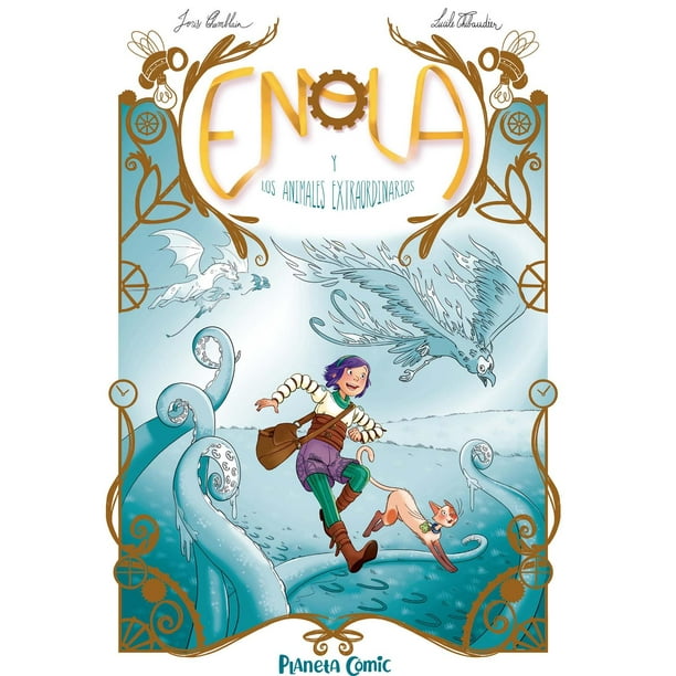 Enola y Los Animales Extraordinarios Nº 01 Planeta Cómic 9788491749172