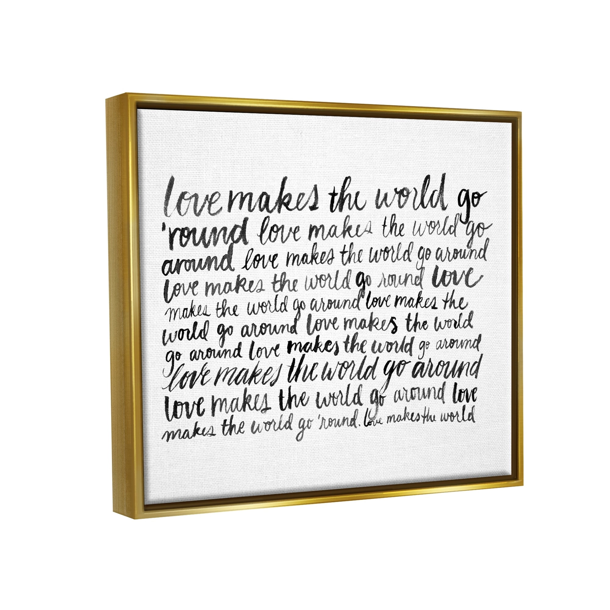 Stupell Industries Casual Cursive Love Phrase Repeating Calligraphy Words Graphic Art Metallic Gold Floating Framed Canvas Print Wall Art, Design by Grace Popp