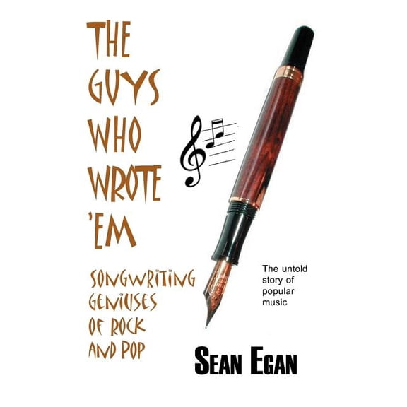The Guys Who Wrote 'em (Paperback)