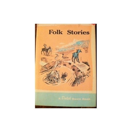 Pre-Owned Folk stories (A Dolch classic basic reading book) Paperback