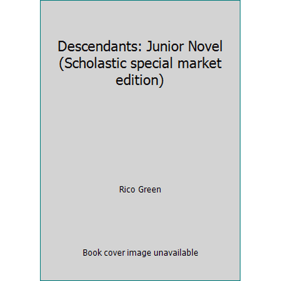 Pre-Owned Descendants: Junior Novel (Scholastic special market edition) (Paperback) 1484732375 9781484732373