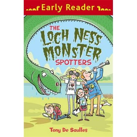 - Early Reader: The Loch Ness Monster Spotters