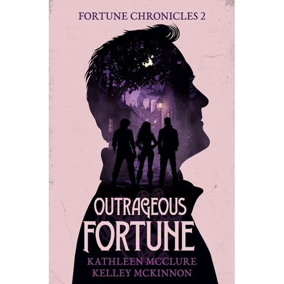Outrageous Fortune, (Paperback)