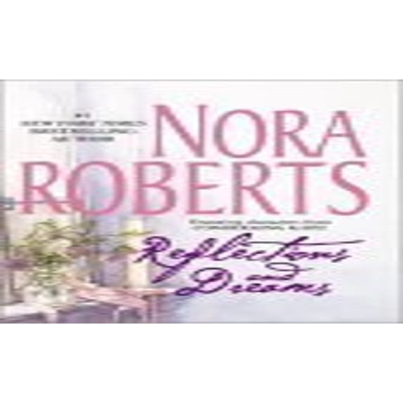 Pre-Owned Reflections & Dreams (Mass Market Paperback) 0373484429 9780373484423
