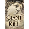 thumbnail image 1 of Pre-Owned The Giant David Could Not Kill: Why You Need Others to Build an Epic Life (Paperback) 1545657262 9781545657263, 1 of 1