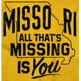 thumbnail image 2 of Missouri All That's Missing Is You MO Hoodie Sweatshirt Women Men Brisco Brands 2X, 2 of 6