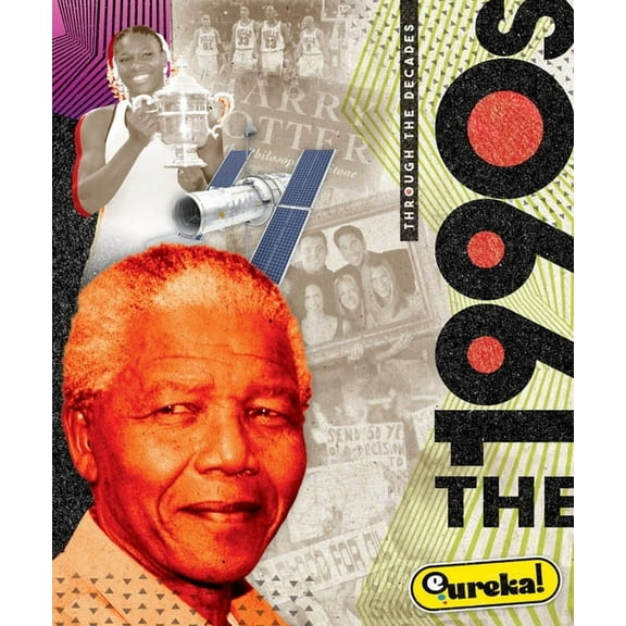 Through the Decades The 1990s, (Hardcover)