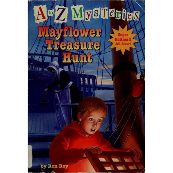 Pre-Owned A to Z Mysteries Super Edition 2: Mayflower Treasure Hunt (Paperback) 0375839372 9780375839375
