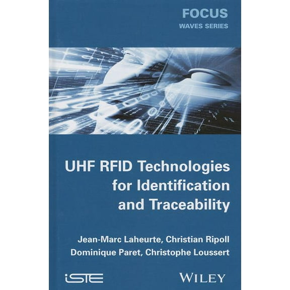 UHF RFID Technologies for Identification and Traceability (Hardcover)