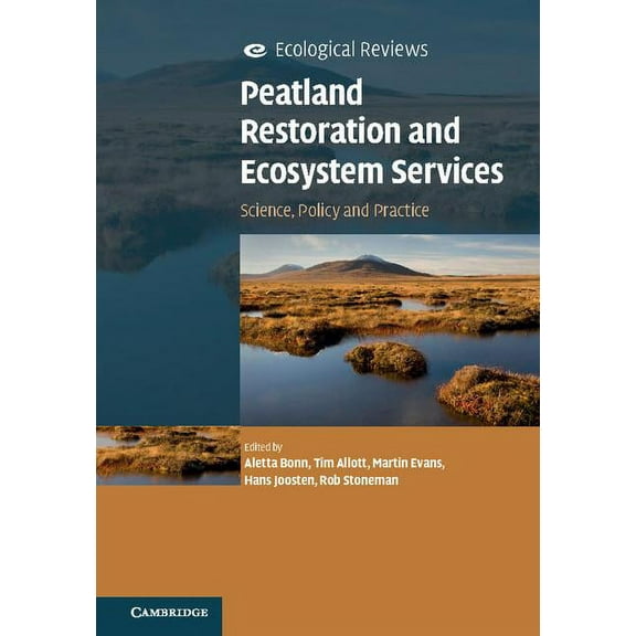 Ecological Reviews Peatland Restoration and Ecosystem Services, (Paperback)