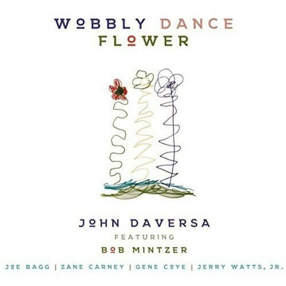 John Daversa - Wobby Dance Flower - Music & Performance - CD