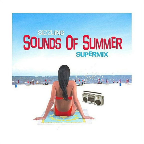 Sizzling Sounds Of Summer Remix