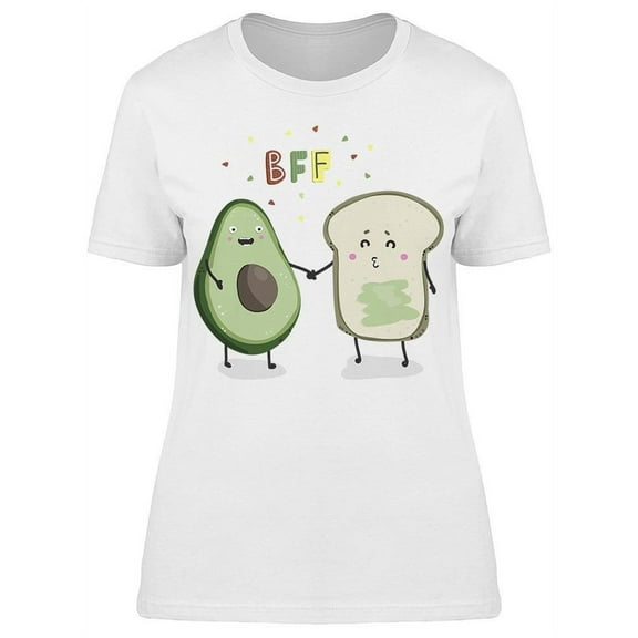 Avocado Toast, Bff T-Shirt Women -Image by Shutterstock, Female Small