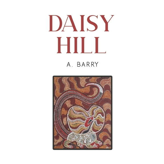 Daisy Hill, (Paperback)