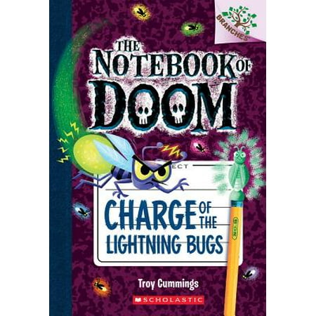 Charge of the Lightning Bugs: A Branches Book (the Notebook of Doom