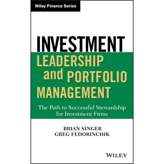 Wiley Finance Investment Leadership, Book 502, (Hardcover)