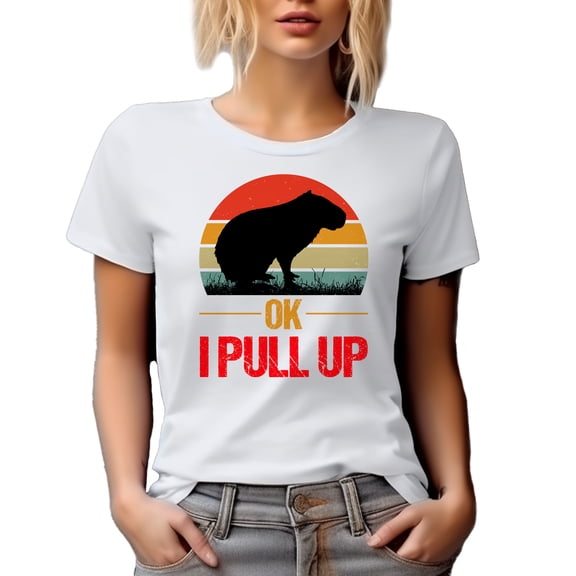 Ok I Pull Up, Funny Meme Inspired, Lover of Capybaras Themed, White T-Shirt, Small
