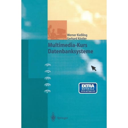 ISBN 9783540638360 product image for Multimedia-Kurs Datenbanksysteme (Paperback) | upcitemdb.com