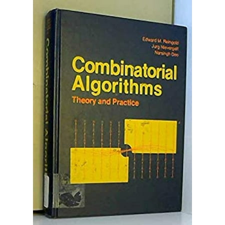 Combinatorial Algorithms: Theory and Practice [Hardcover - Used]