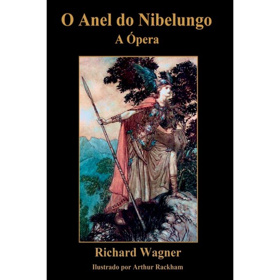 O Anel Do Nibelungo, (Paperback)