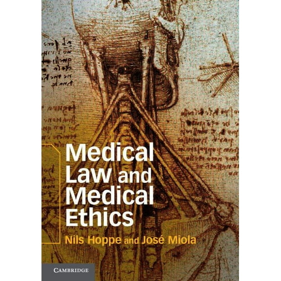 Medical Law and Medical Ethics, (Paperback)