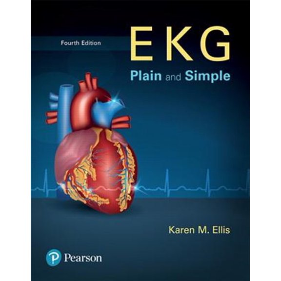 Pre-Owned EKG Plain and Simple, 9780134525051, 0134525051, Paperback, 4 edition