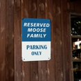 thumbnail image 4 of Warning Tin Sign Reserved Moose Family Parking Only Street Metal Tin Sign 12x8in Rust Free UV Durable Protected Metal Sign Wall Art for Men Cave Bar Home Bedroom Door, 4 of 5