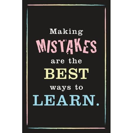 Mistakes Are the Best Way to Learn Educational Motivational Teaching Aid Poster Wall