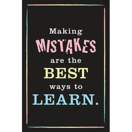 Mistakes Are the Best Way to Learn Educational Motivational Teaching Aid Poster Wall (Best Paper For Posters)