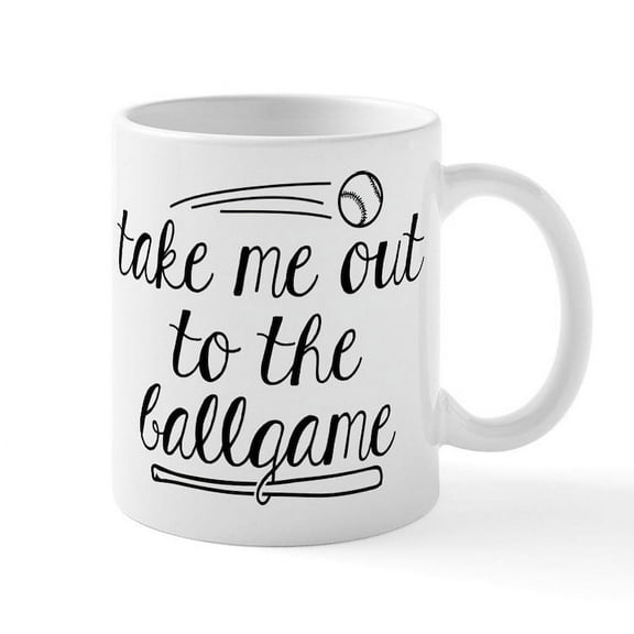 CafePress - Take Me Out To The Ballgame - 11 oz Ceramic Mug - Novelty Coffee Tea Cup