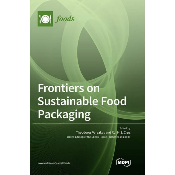 Frontiers on Sustainable Food Packaging, (Hardcover)