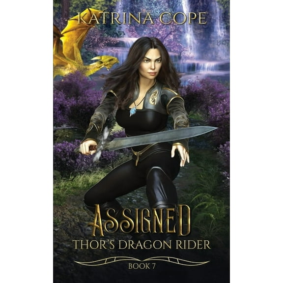 Thor's Dragon Rider Assigned, Book 7, (Paperback)