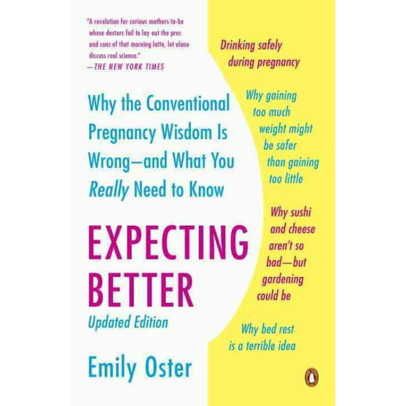 Expecting Better, Emily Oster Paperback