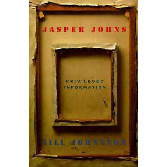 Pre-Owned Jasper Johns: Privileged Information (Hardcover) 0500017360 9780500017364
