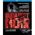 thumbnail image 2 of Menemsha Films - Budapest Noir [BLU-RAY], 2 of 2