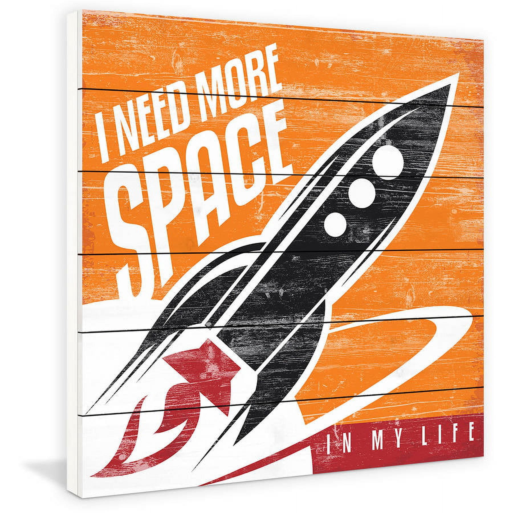 Marmont Hill - "I Need More Space" Painting Print on White Wood