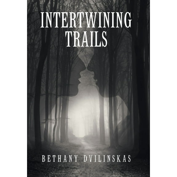 Intertwining Trails (Hardcover)