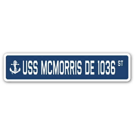 USS MCMORRIS DE 1036 Street Sign us navy ship veteran sailor gift