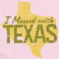 thumbnail image 2 of CafePress - I Messed With Texas Infant Bodysuit - Baby Light Bodysuit, Size Newborn - 24 Months, 2 of 4