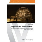 Regelversto wider Willen? (Paperback)