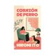thumbnail image 1 of Corazon de Perro Tendencias Libro de bolsillo 1ra edicion, 1 of 2